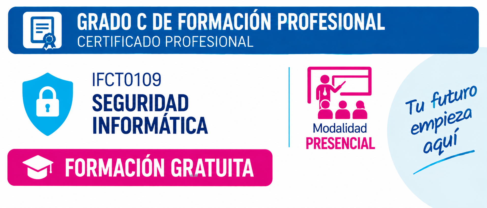Imagen del curso CERTIFICADO PROFESIONAL IFCT0109 - SEGURIDAD INFORMÁTICA